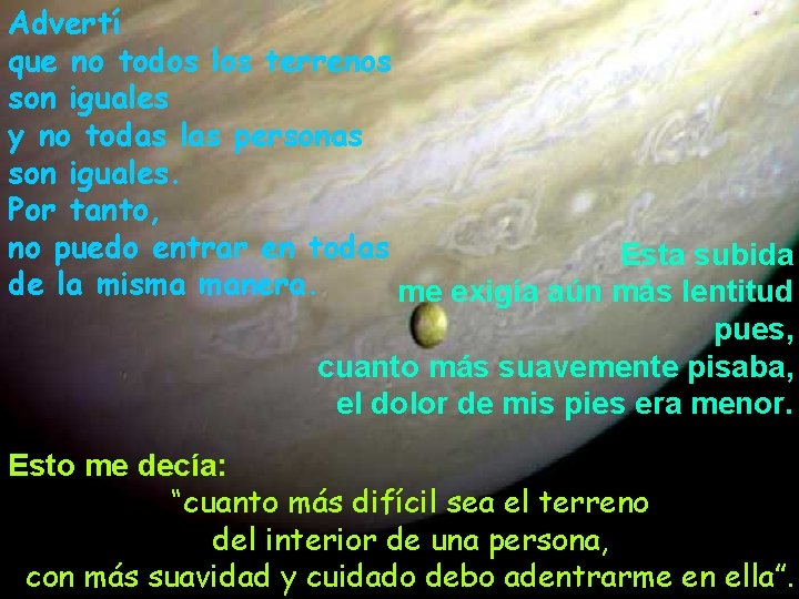 Advertí que no todos los terrenos son iguales y no todas las personas son