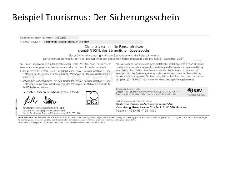 Beispiel Tourismus: Der Sicherungsschein Beispiel Tourismus: Der Sicherungsschein
