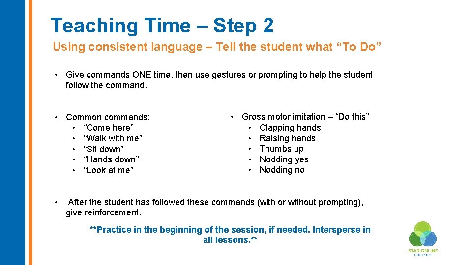 Teaching Time – Step 2 Using consistent language – Tell the student what “To
