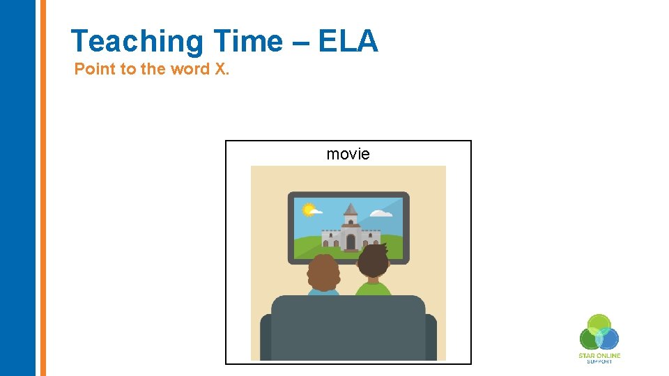 Teaching Time – ELA Point to the word X. movie 