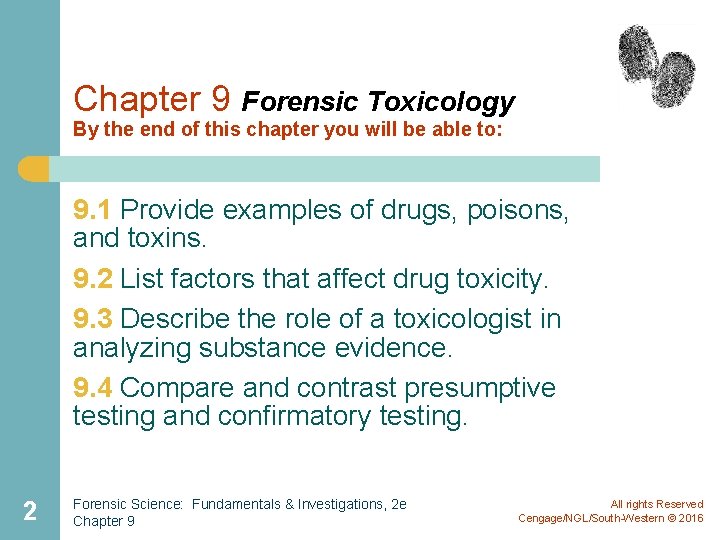 Chapter 9 Forensic Toxicology By the end of this chapter you will be able