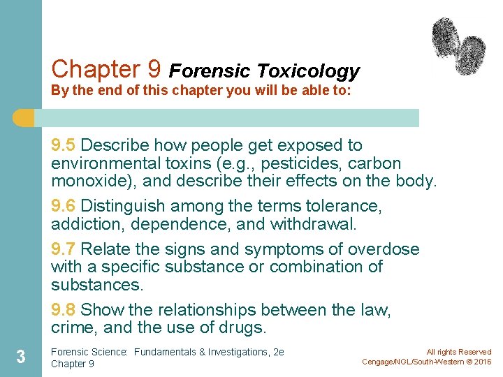 Chapter 9 Forensic Toxicology By the end of this chapter you will be able