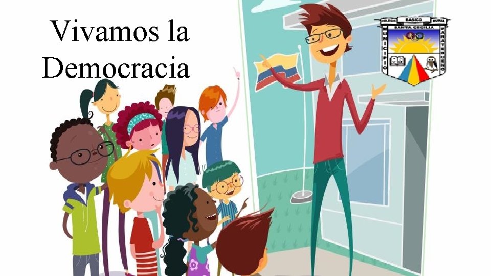 Vivamos la Democracia 