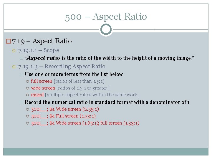 500 – Aspect Ratio � 7. 19 – Aspect Ratio 7. 19. 1. 1