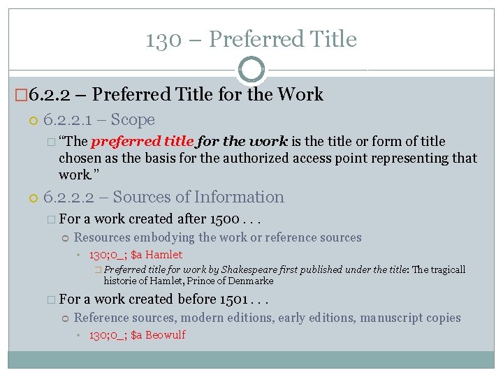 130 – Preferred Title � 6. 2. 2 – Preferred Title for the Work