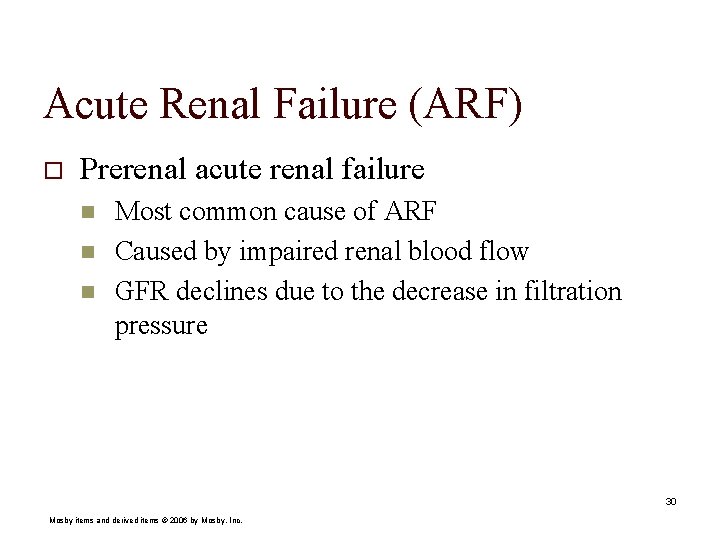 Acute Renal Failure (ARF) o Prerenal acute renal failure n n n Most common