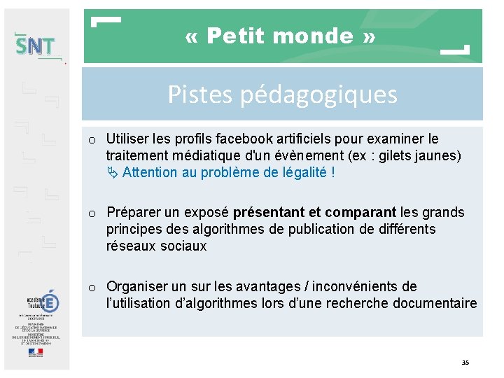 SNT « Petit monde » Pistes pédagogiques o Utiliser les profils facebook artificiels pour