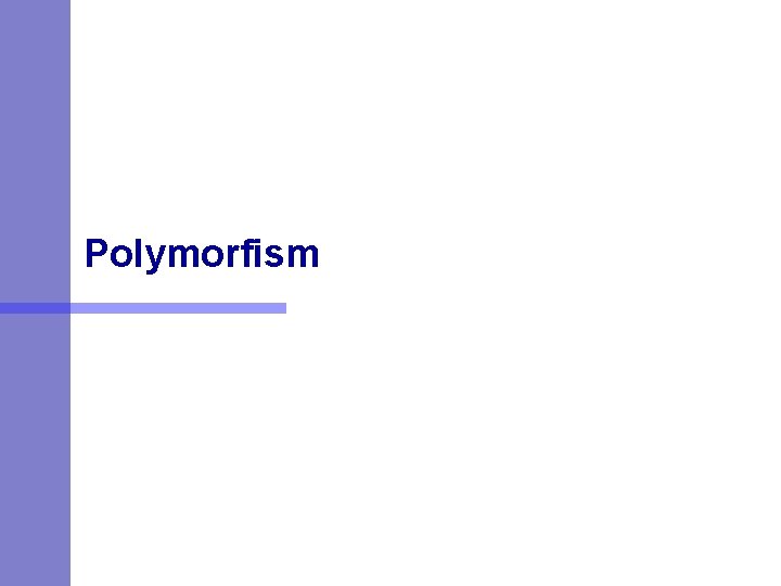 Polymorfism 