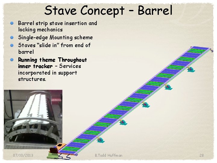Stave Concept – Barrel strip stave insertion and locking mechanics Single-edge Mounting scheme Staves