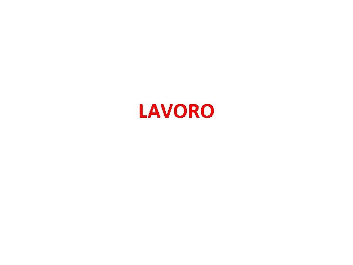 LAVORO 