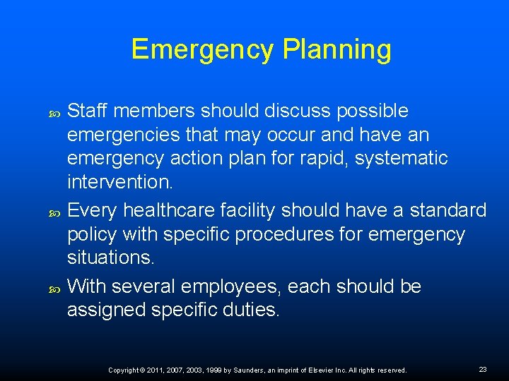 Emergency Planning Staff members should discuss possible emergencies that may occur and have an Emergency Planning Staff members should discuss possible emergencies that may occur and have an