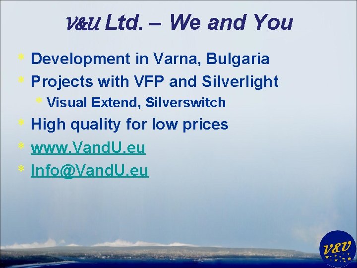 V&U Ltd. – We and You * Development in Varna, Bulgaria * Projects with