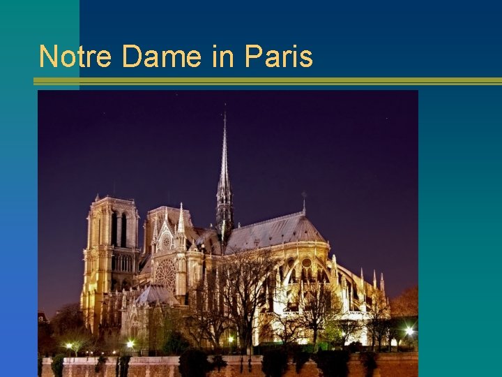 Notre Dame in Paris 