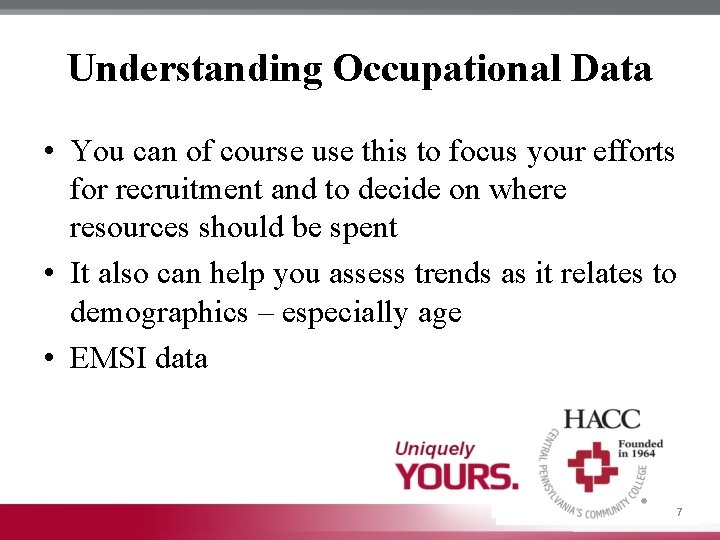 Understanding Occupational Data • You can of course use this to focus your efforts