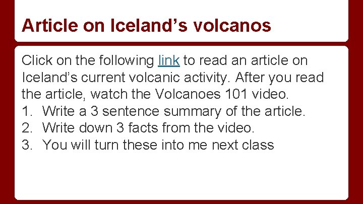 Article on Iceland’s volcanos Click on the following link to read an article on Article on Iceland’s volcanos Click on the following link to read an article on