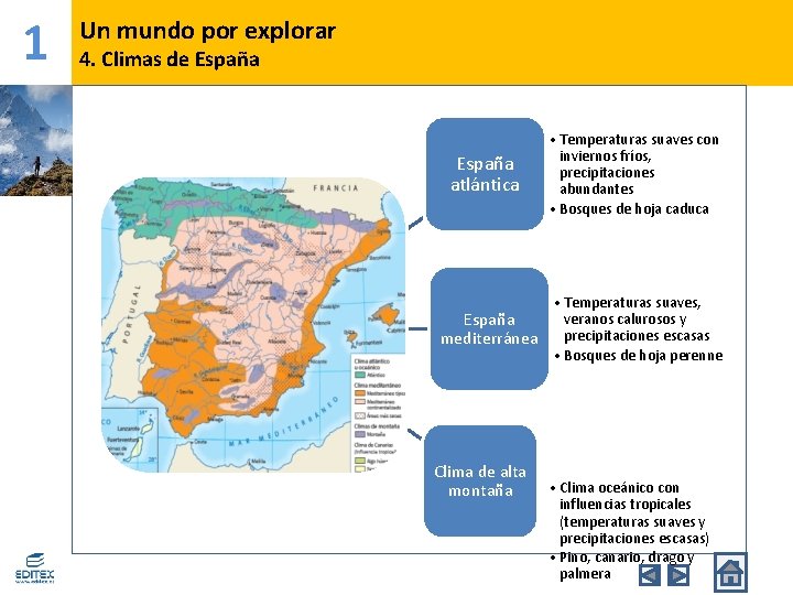 1 Un mundo por explorar 4. Climas de España atlántica • Temperaturas suaves con 1 Un mundo por explorar 4. Climas de España atlántica • Temperaturas suaves con