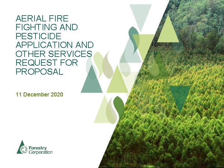 AERIAL FIRE FIGHTING AND PESTICIDE APPLICATION AND OTHER SERVICES REQUEST FOR PROPOSAL 11 December