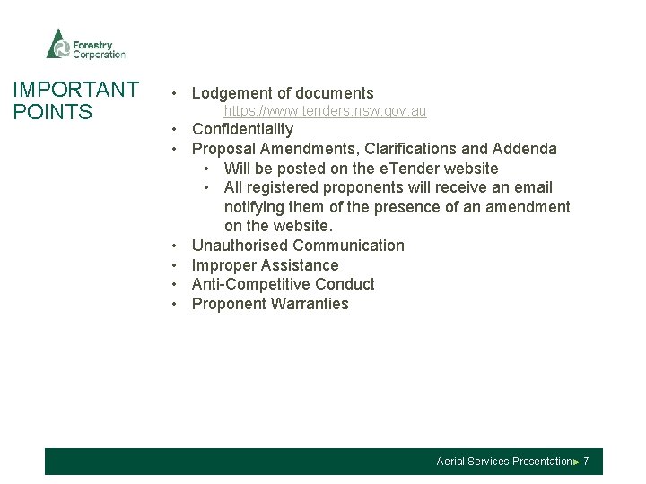 IMPORTANT POINTS • Lodgement of documents • https: //www. tenders. nsw. gov. au •