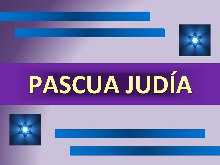 PASCUA JUDÍA 