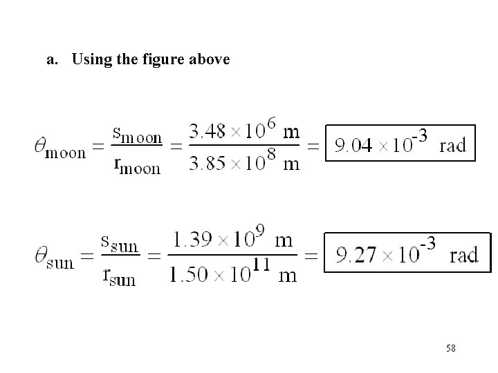 a. Using the figure above -3 -3 58 