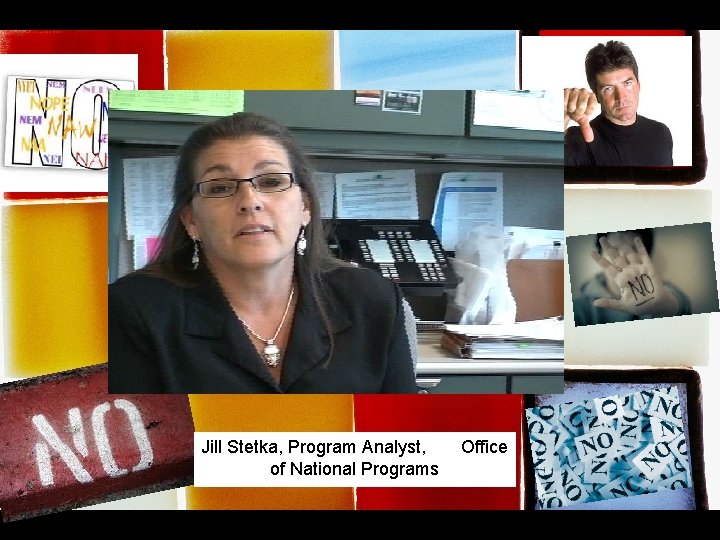 buy some time Jill Stetka, Program Analyst, of National Programs Office buy some time Jill Stetka, Program Analyst, of National Programs Office