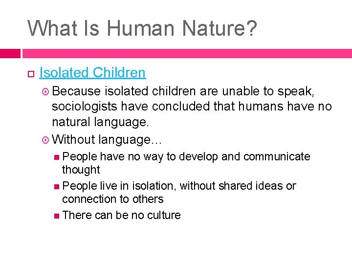 SOCIALIZATION Chapter 3 Mrs Madison What Is Human