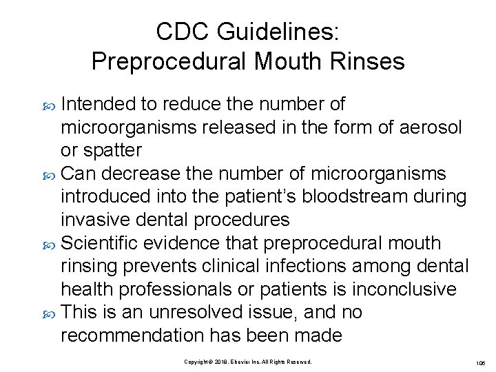 CDC Guidelines: Preprocedural Mouth Rinses Intended to reduce the number of microorganisms released in