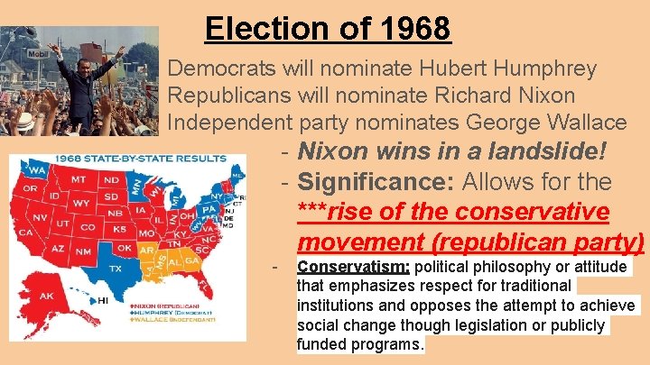 Election of 1968 - Democrats will nominate Hubert Humphrey - Republicans will nominate Richard