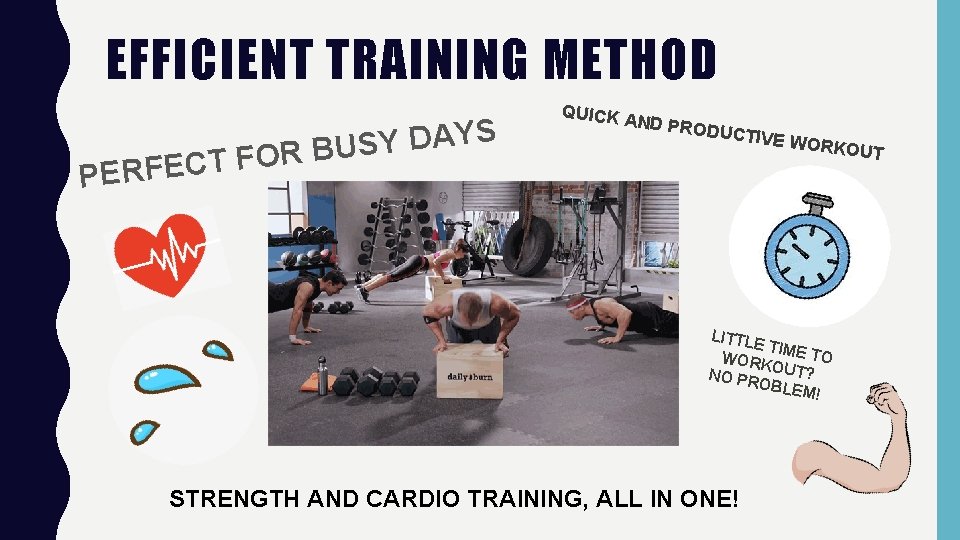 EFFICIENT TRAINING METHOD S Y A D Y R BUS O F T C