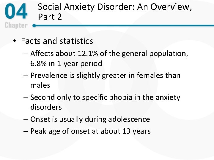 Social Anxiety Disorder: An Overview, Part 2 • Facts and statistics – Affects about