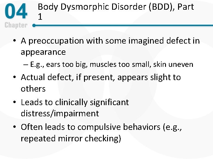 Body Dysmorphic Disorder (BDD), Part 1 • A preoccupation with some imagined defect in