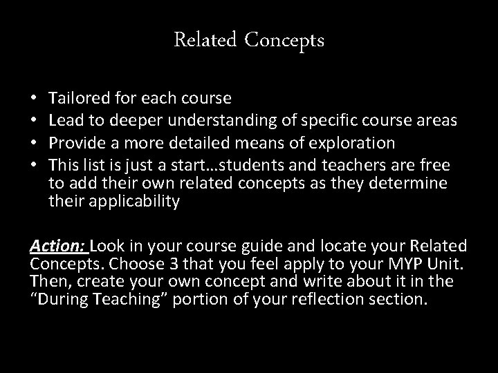 Related Concepts • • Tailored for each course Lead to deeper understanding of specific Related Concepts • • Tailored for each course Lead to deeper understanding of specific