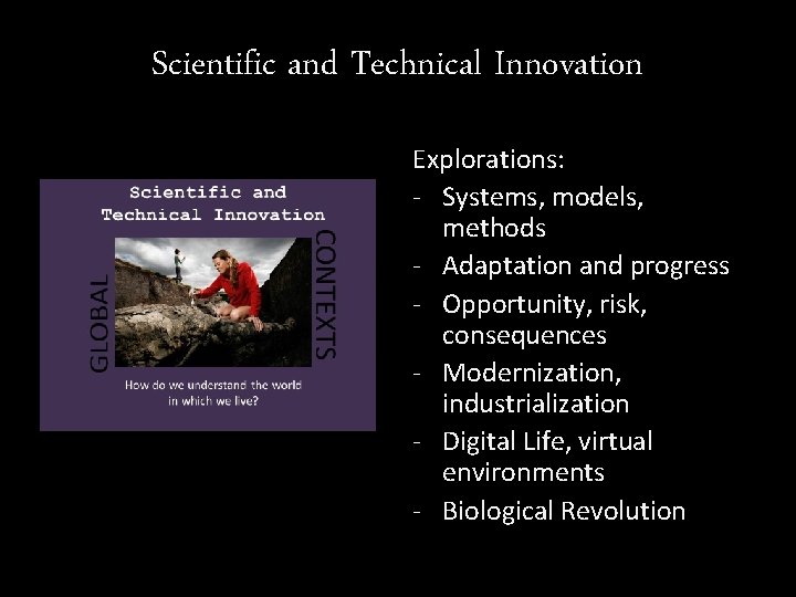 Scientific and Technical Innovation Explorations: - Systems, models, methods - Adaptation and progress - Scientific and Technical Innovation Explorations: - Systems, models, methods - Adaptation and progress -