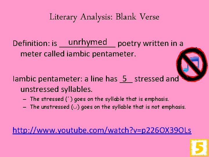 Literary Analysis: Blank Verse unrhymed poetry written in a Definition: is _______ meter called