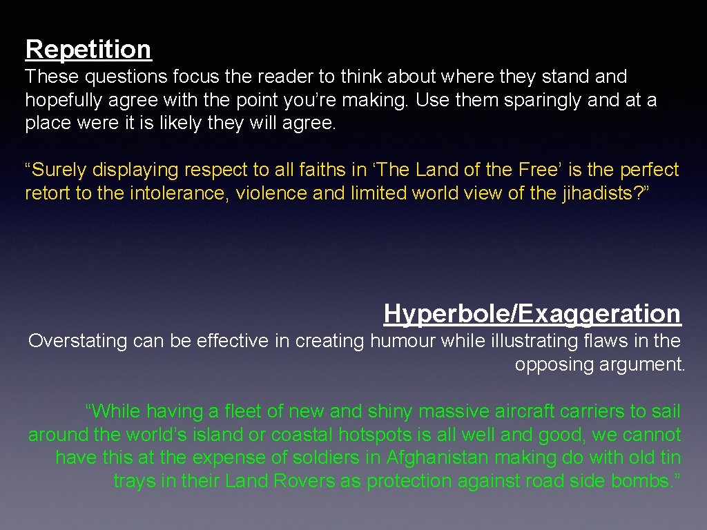 Repetition These questions focus the reader to think about where they stand hopefully agree