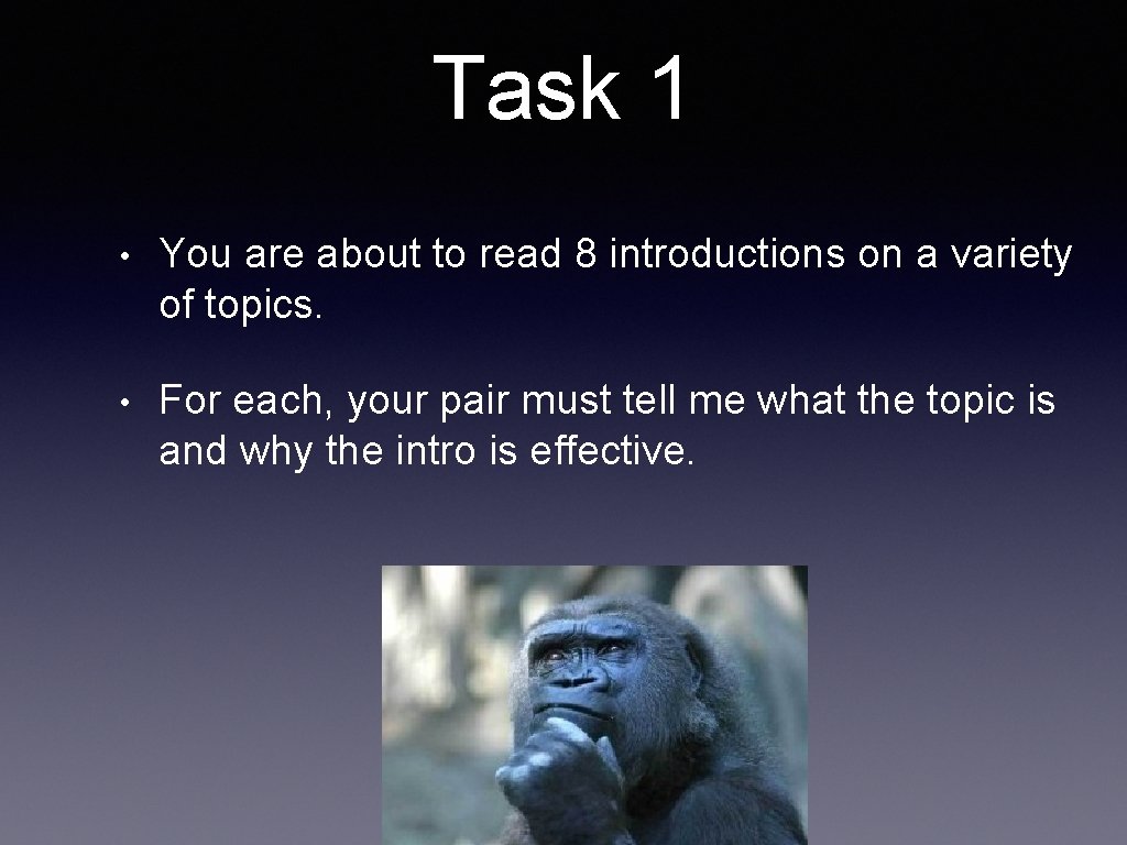 Task 1 • You are about to read 8 introductions on a variety of