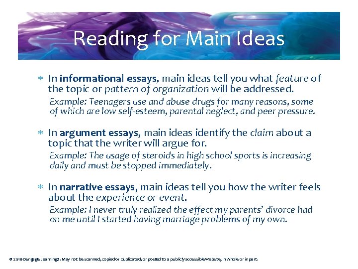 Reading for Main Ideas In informational essays, main ideas tell you what feature of