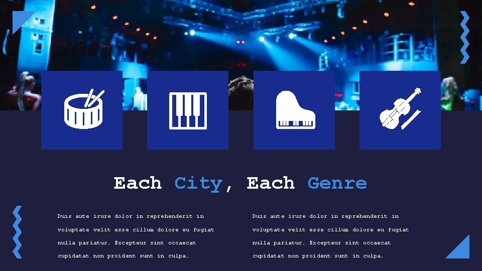 Each City, Each Genre Duis aute irure dolor in reprehenderit in voluptate velit esse