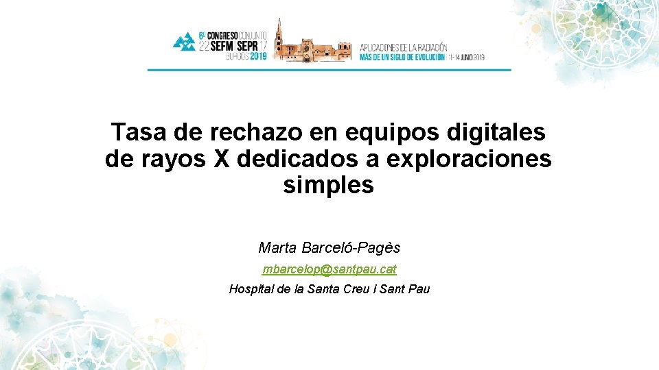 Tasa de rechazo en equipos digitales de rayos X dedicados a exploraciones simples Marta