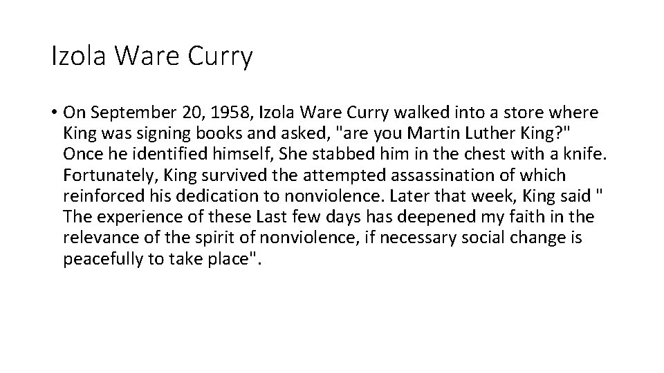 Izola Ware Curry • On September 20, 1958, Izola Ware Curry walked into a