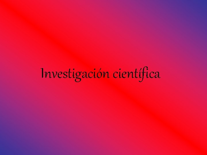 Investigación científica 
