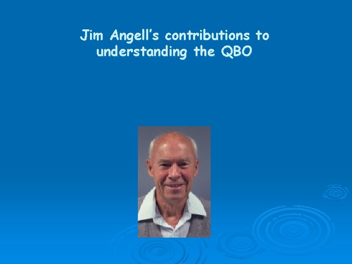 Jim Angell’s contributions to understanding the QBO 