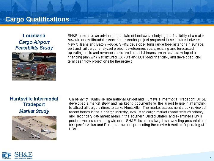 Cargo Qualifications Louisiana Cargo Airport Feasibility Study Huntsville Intermodal Tradeport Market Study SH&E served