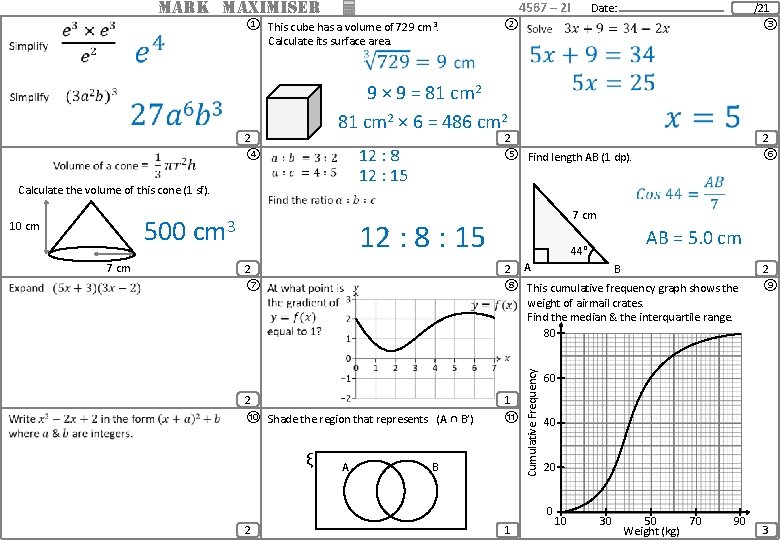 MARK MAXIMISER 4567 – 2 I ① This cube has a volume of 729