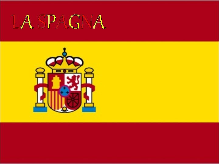 LA SPAGNA 