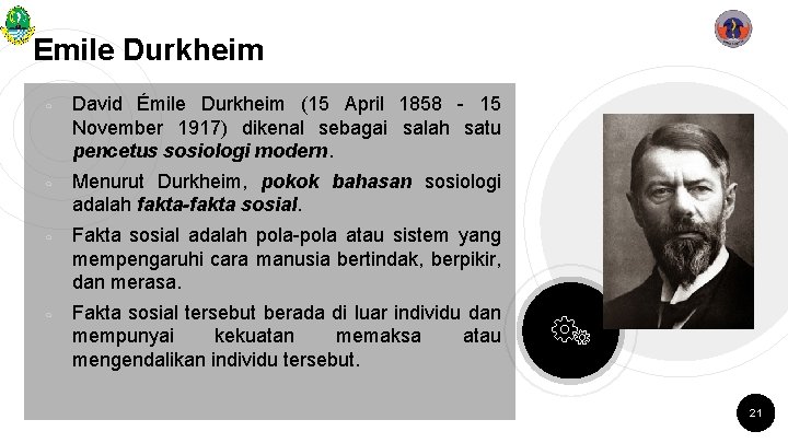 Emile Durkheim ￮ ￮ David Émile Durkheim (15 April 1858 - 15 November 1917)