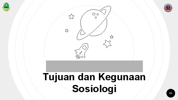 Tujuan dan Kegunaan Sosiologi 50 