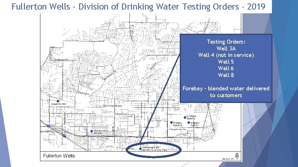 Fullerton Wells – Division of Drinking Water Testing Orders - 2019 Testing Orders: Well