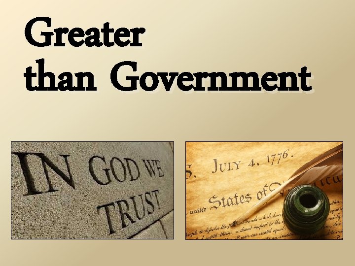 Greater than Government 