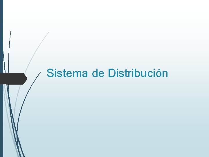 Sistema de Distribución 